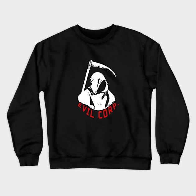 Evil Corp. Crewneck Sweatshirt by Lolebomb